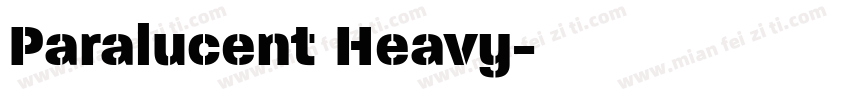 Paralucent Heavy字体转换